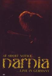 Narnia : At Short Notice... Live in Germany DVD